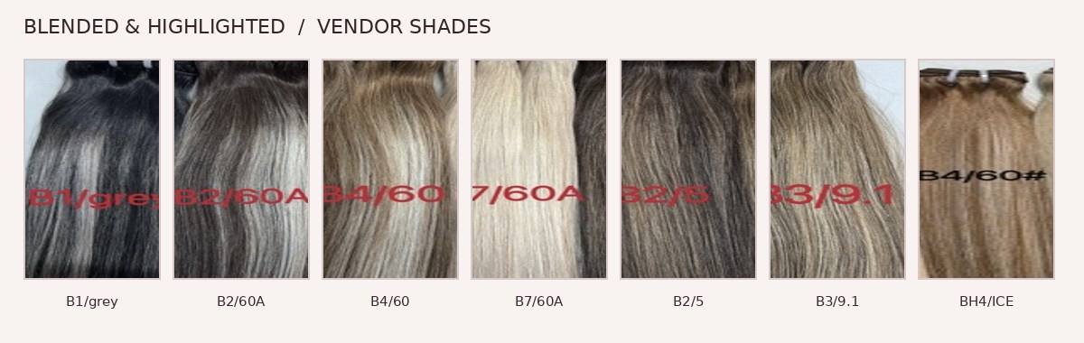 Approved supplier highlighted hair bundle shades: B1/grey, B2/60A, B4/60, B7/60A, B2/5, B3/9.1, BH4/ICE